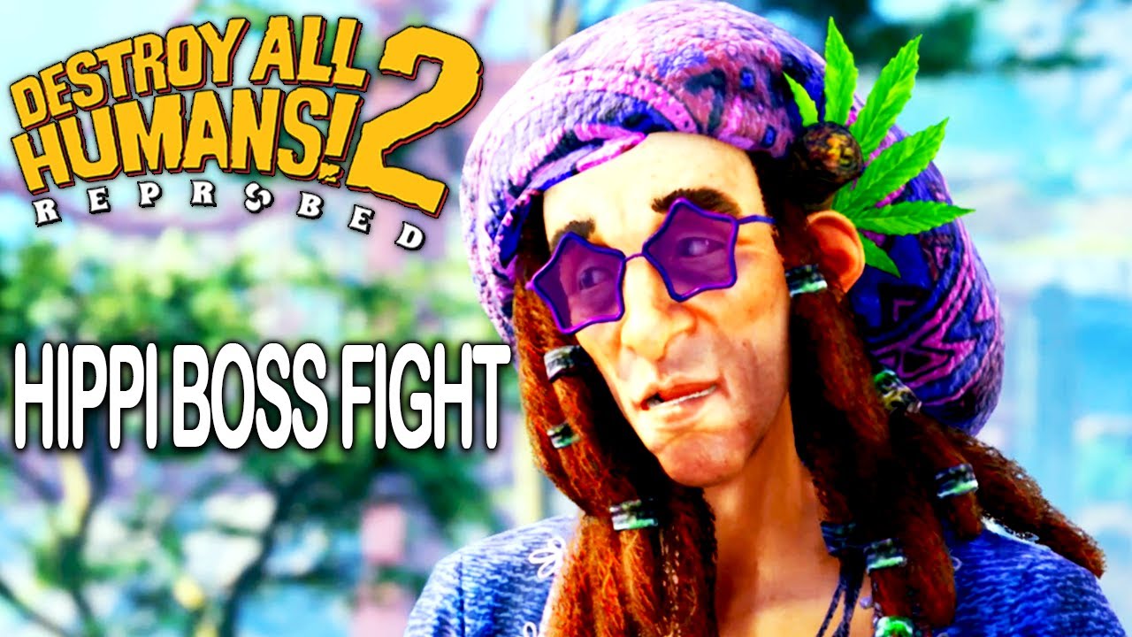 DESTROY ALL HUMANS 2 REPROBED  Full Hippie Boss Fight (Destroy All Humans 2 Remake) 4K 60FPS