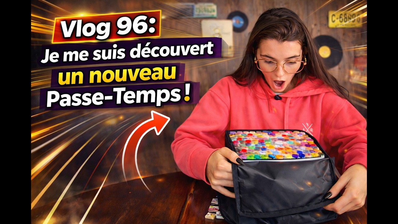 Vlog 96 : Je me suis découvert un Nouveau Passe-Temps !