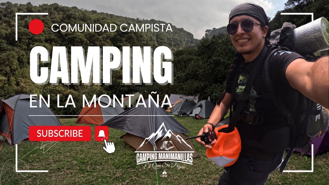 Campamento en la Monta&ntilde;a 🏕️ Lugares para ACAMPAR en Colombia