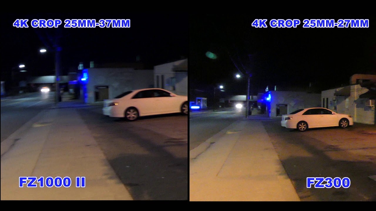 FZ1000 II VS FZ300 Night time 4k Video  test