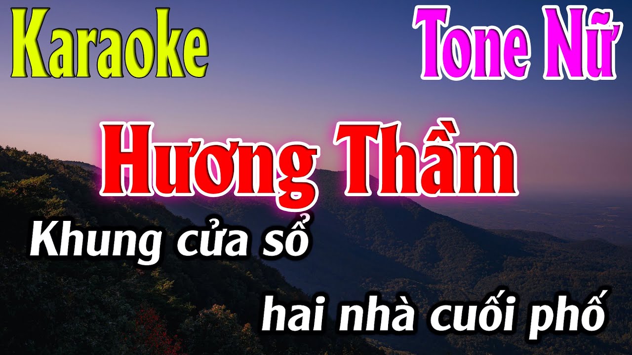 Hương Thầm Karaoke Tone Nữ ( A#m ) Beat Hay | Karaoke Lâm Organ