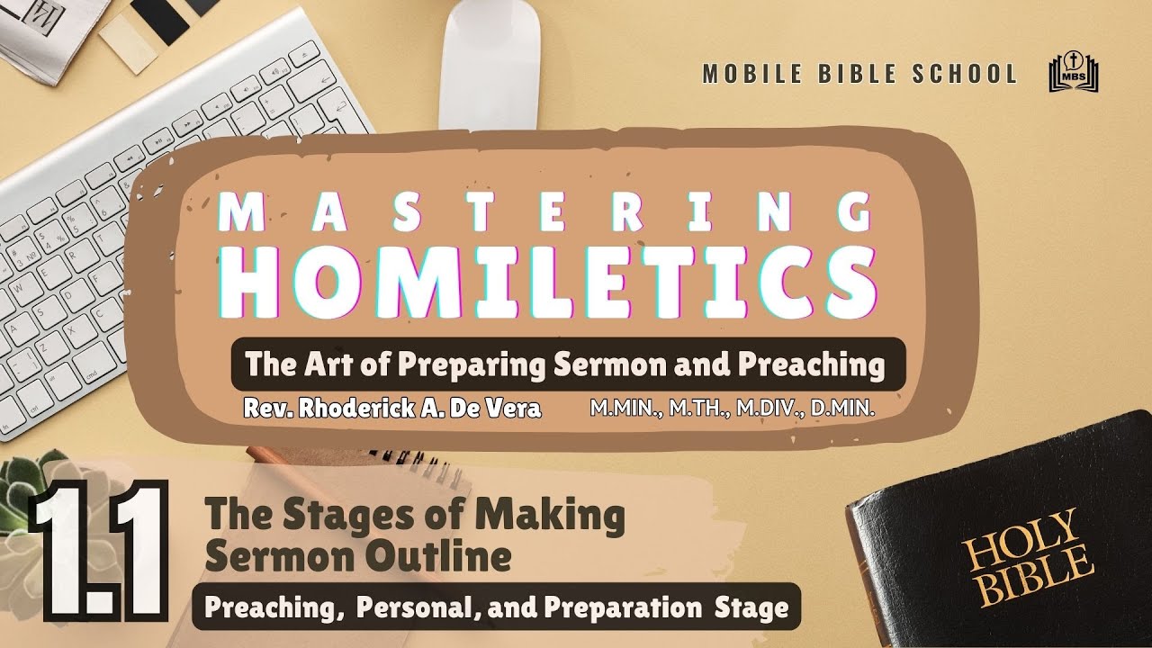 Homiletics 1.1 Stages of Making Sermon Outline Part1