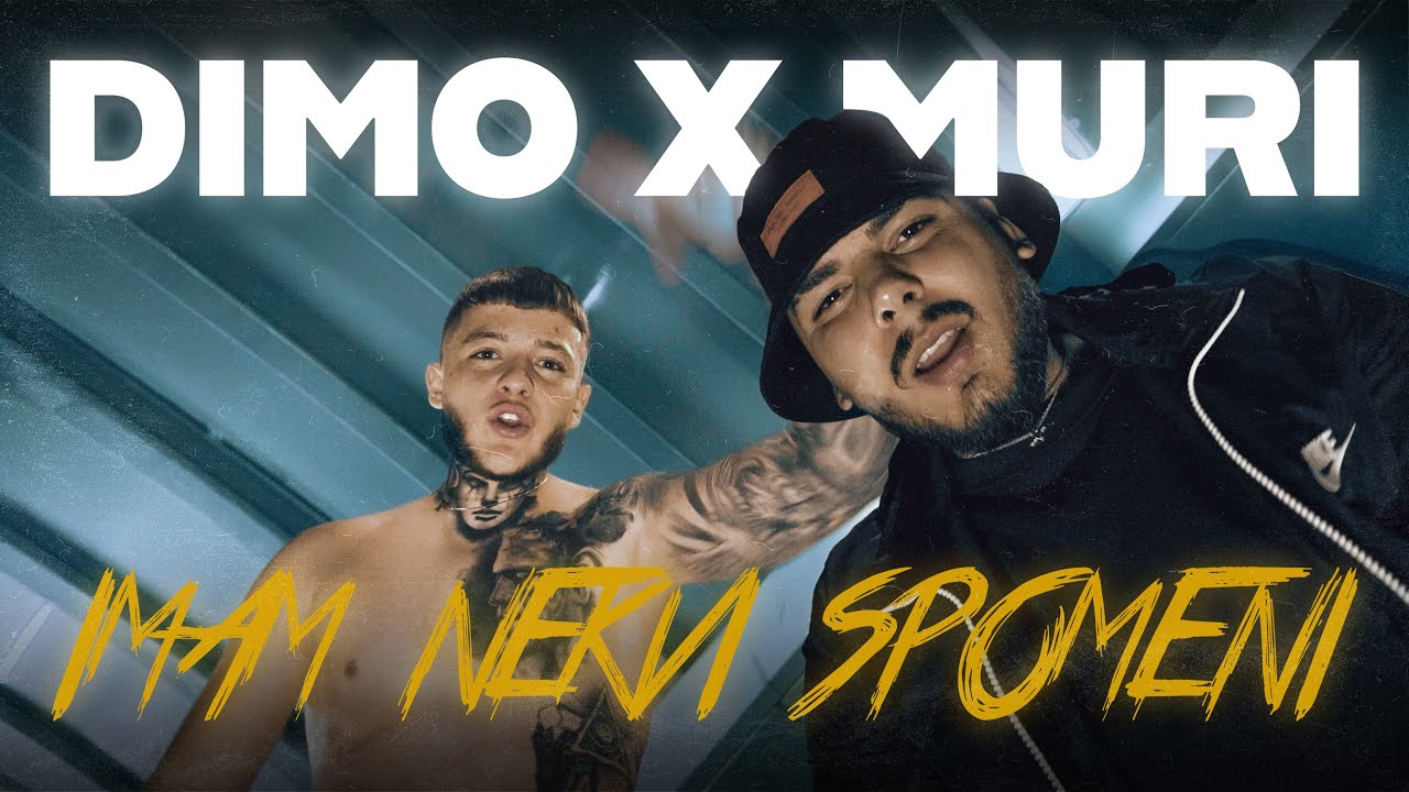 DIMO X MURI - IMAM NEKVI SPOMENI (OFFICIAL 4K VIDEO)