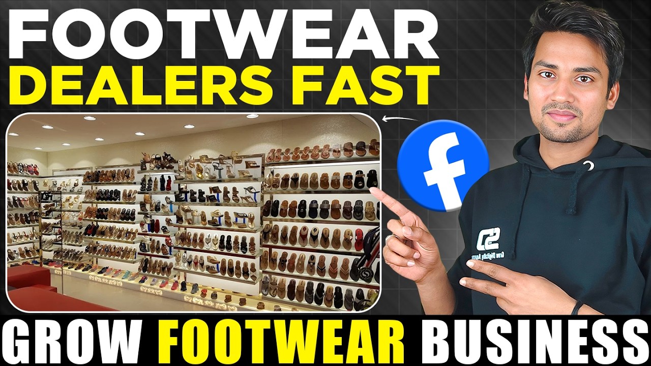 How To Make Dealer For Footwear Business | Generate Unlimited Dealer Leads | Facebook Ads