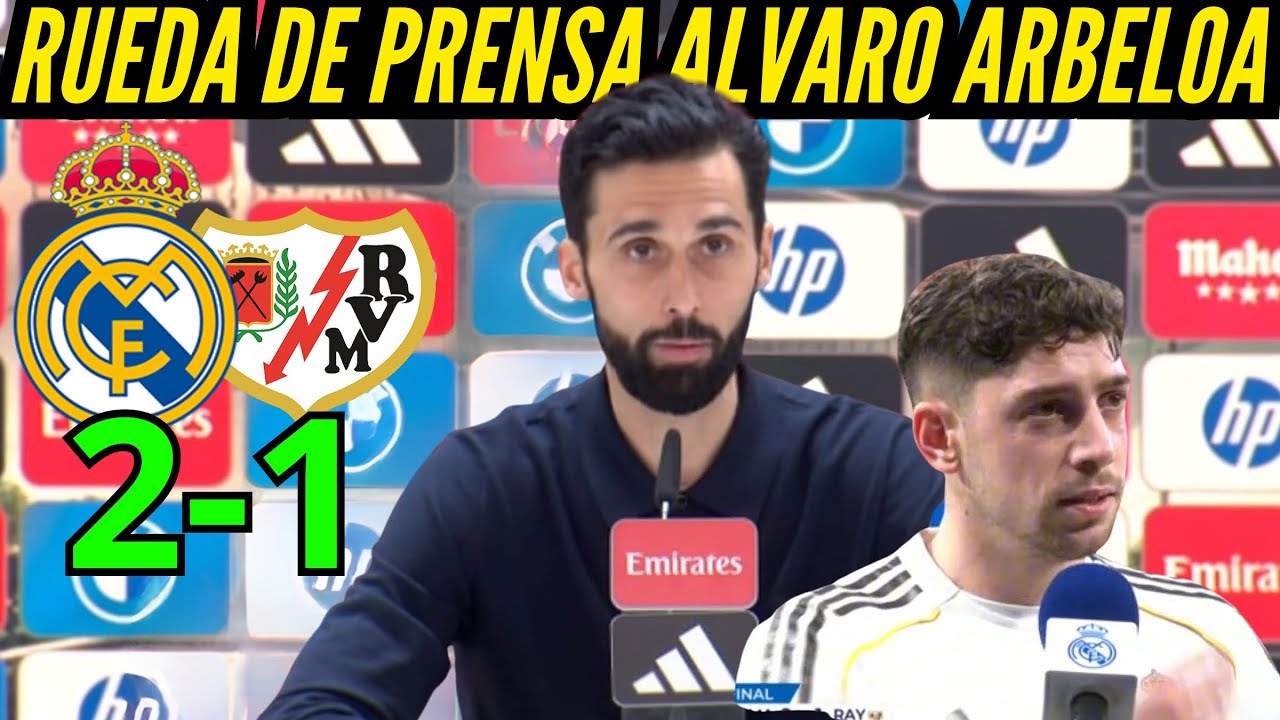 RUEDA de PRENSA de ARBELOA despues de la VICTORIA del REAL MADRID 2 vs RAYO VALLECANO 1