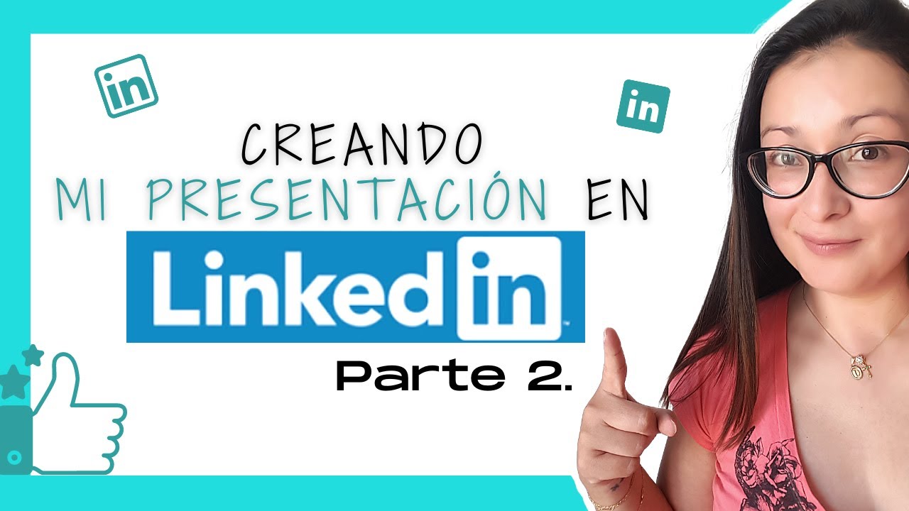 ¿Cómo crear presentación en LinkedIn? - LINKEDIN, LA SERIE - Dennis con acento en la i