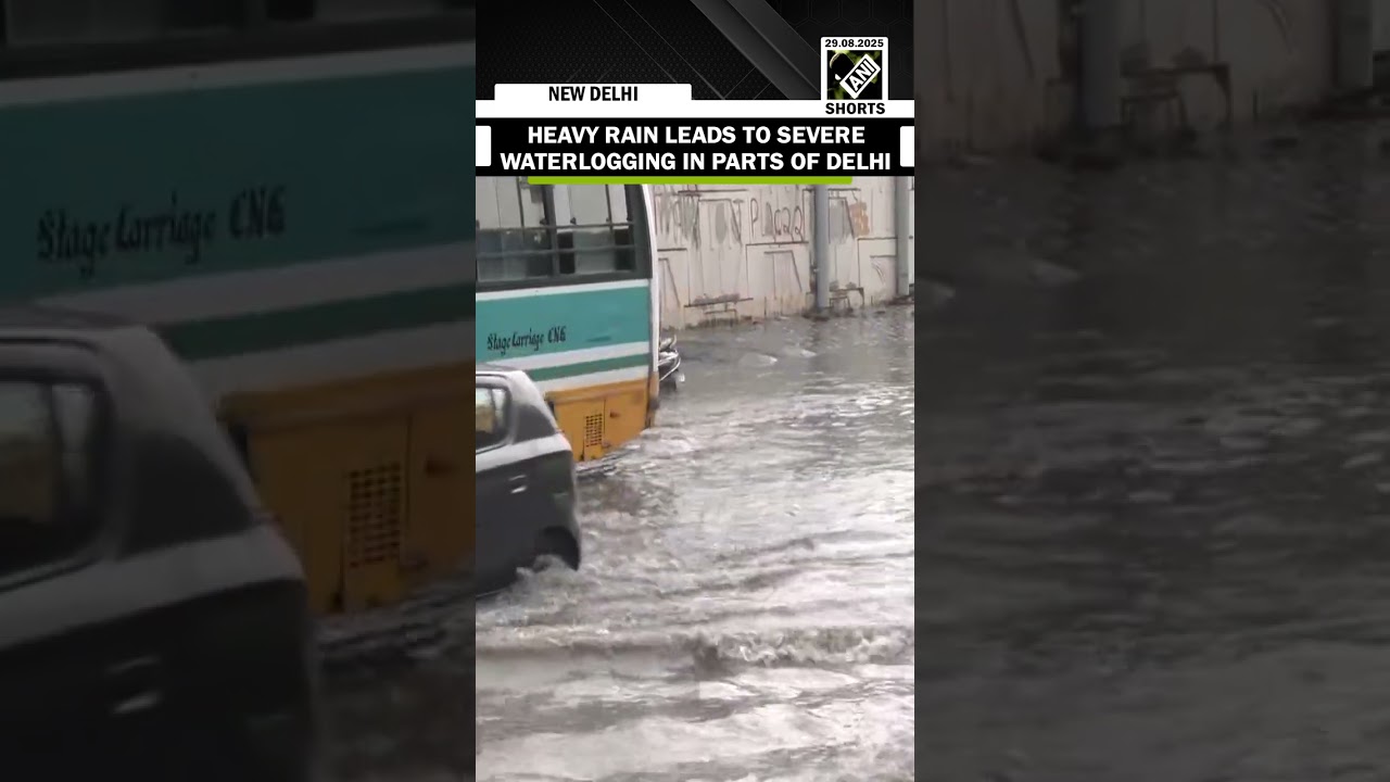 Heavy rain leads to severe waterlogging in parts of Delhi