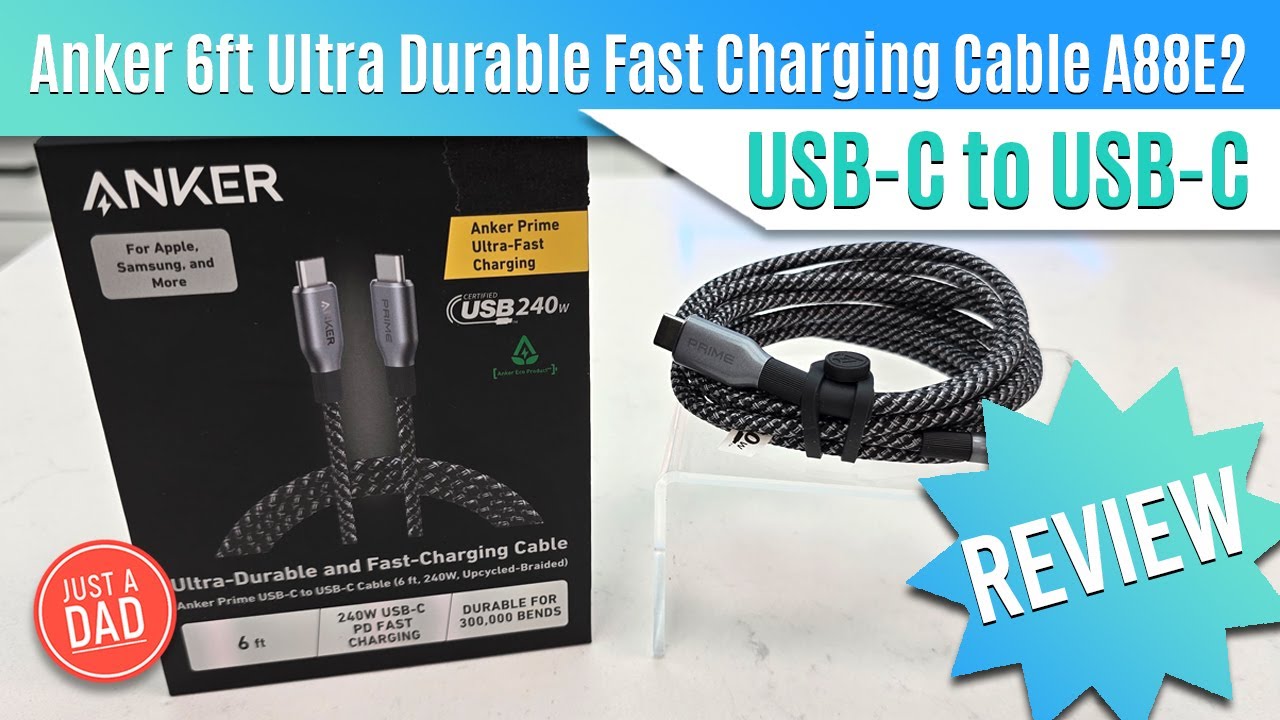 Anker Prime 240W 6ft Ultra Durable Fast Charging Cable USB-C to USB-C A88E2 REVIEW