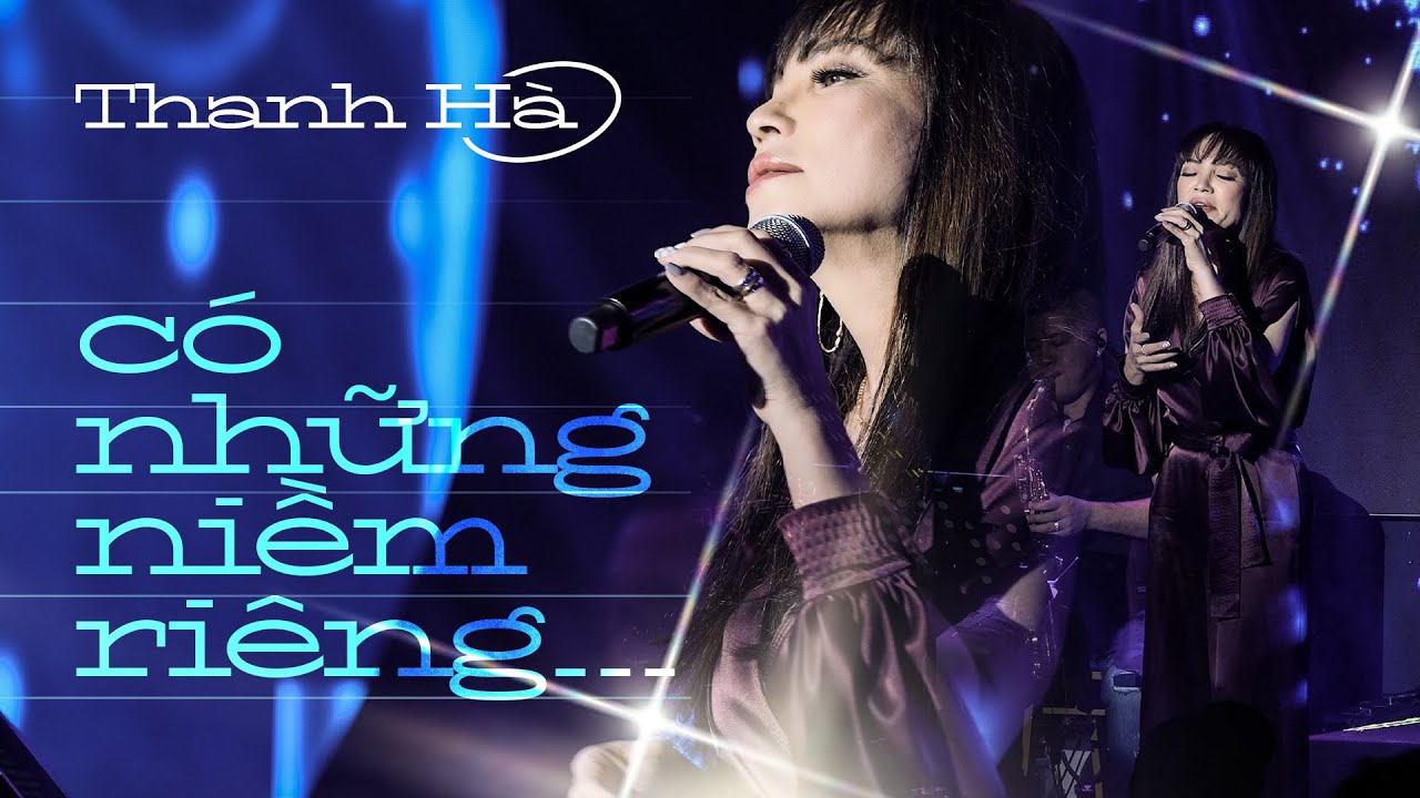 Có Những Niềm Riêng - Thanh Hà | Mây Saigon
