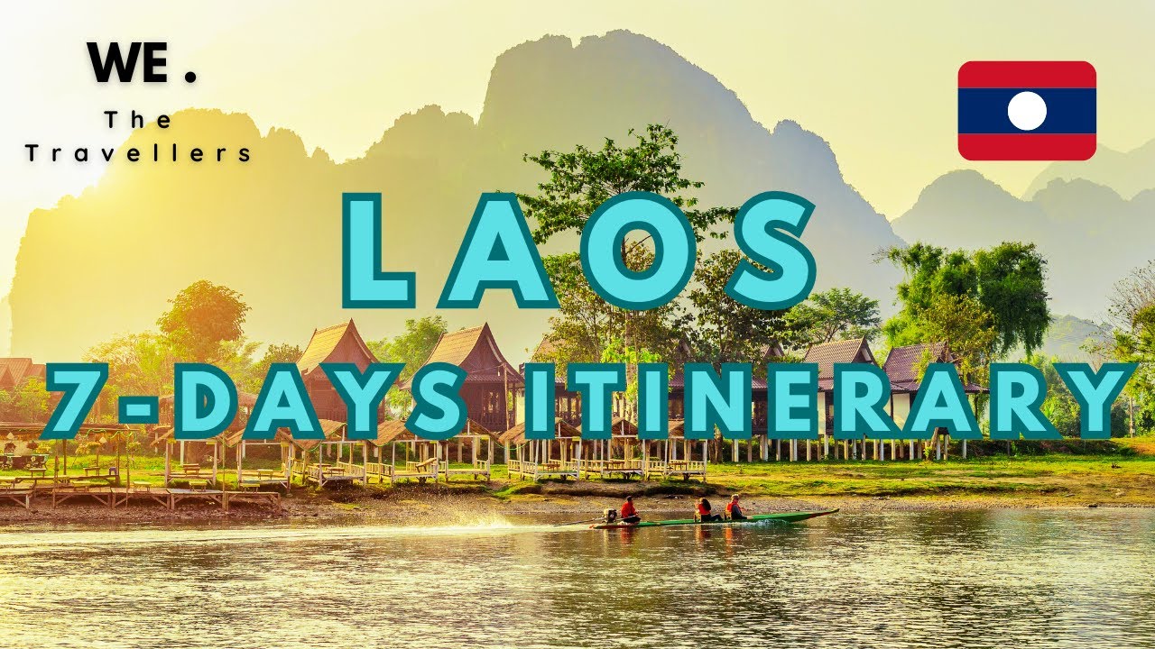 Laos 7-Days Itinerary 2026 🇱🇦 | How To Travel Laos In 7-Days | Laos Travel Guide