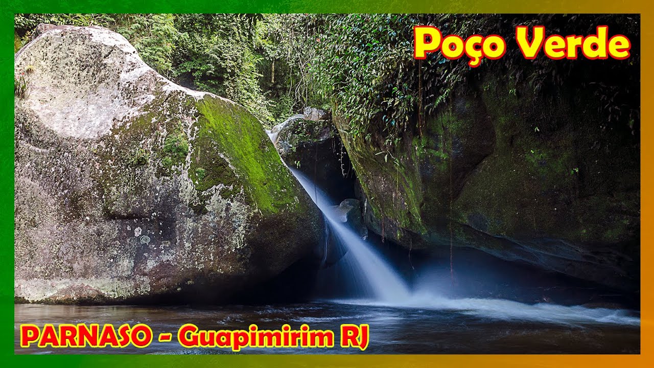 Cachoeira do Poço Verde - Guapimirim RJ - Parnaso