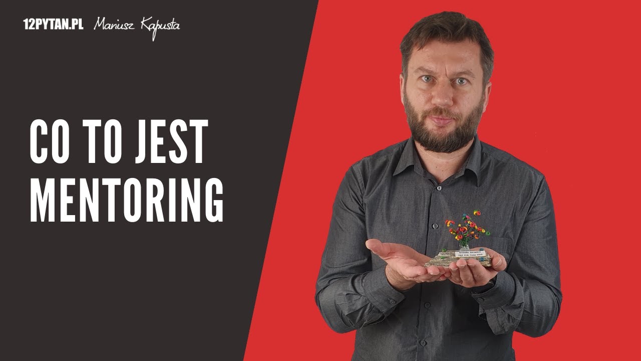 Mentoring - co to jest i jak nawiązać wsp&oacute;łpracę z mentorem #101
