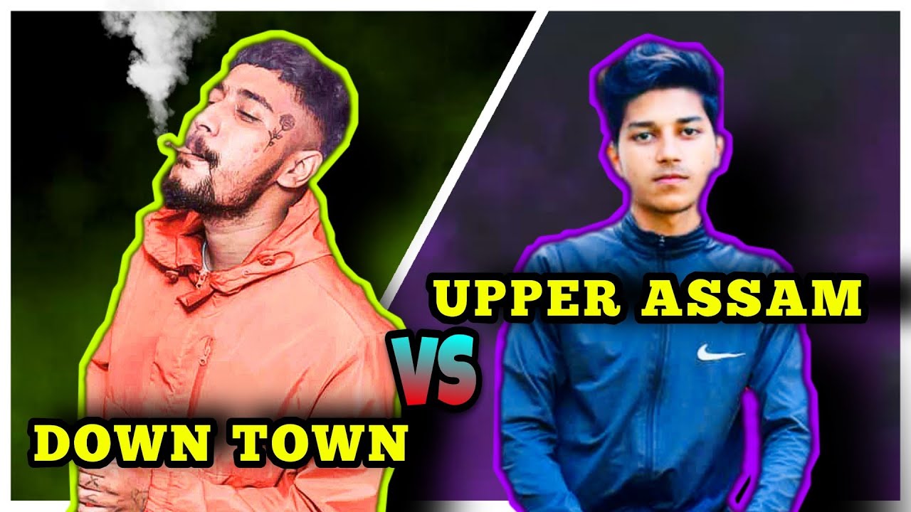 UPPER ASSAM RAPPERS VS DOWN TOWN RAPPERS || NORTHEAST RAPPERS