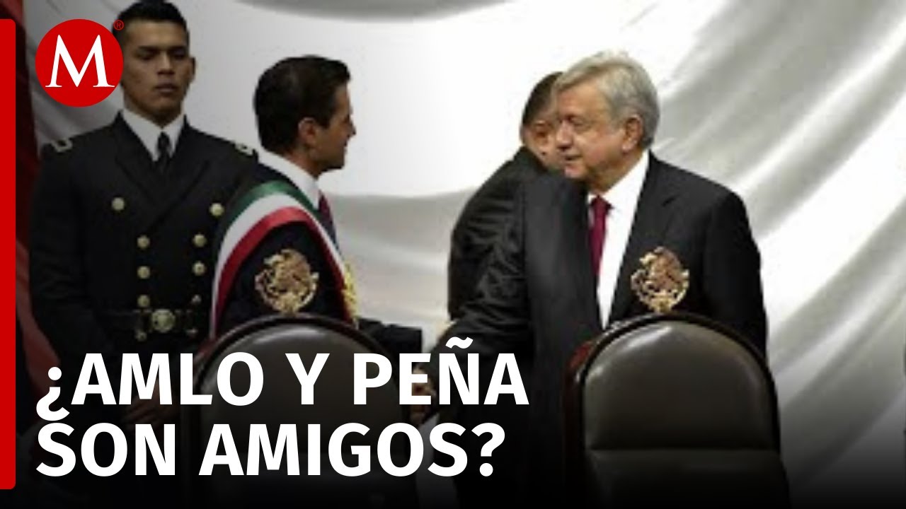 AMLO confirma que tuvo contacto personal con Pe&ntilde;a desp&uacute;es de transici&oacute;n 2018