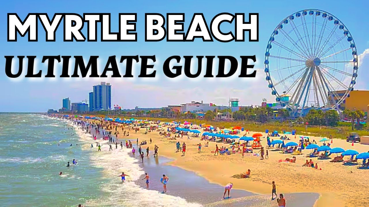NEW Myrtle Beach Travel Tips | Best Things To Do And See