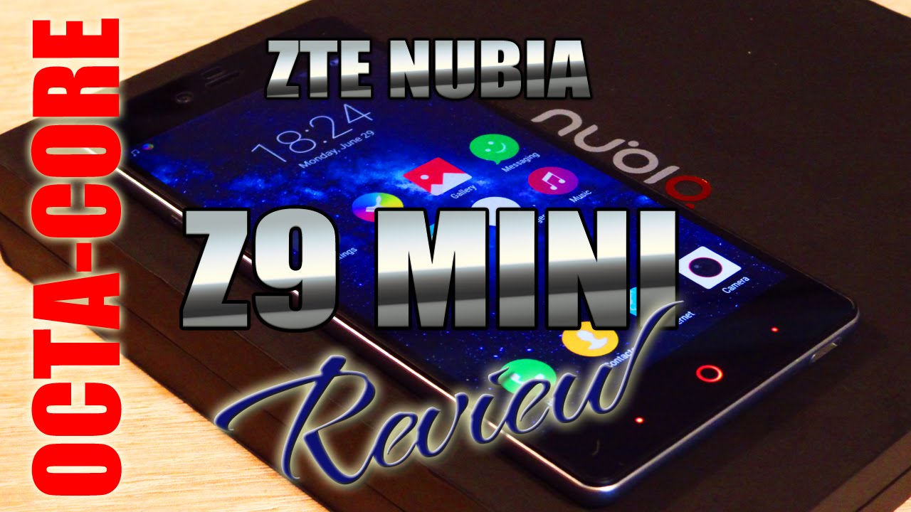 ZTE Nubia Z9 Mini Review - 64-Bit Snapdragon 615 Octa Core - Dualsim LTE - fastcardtech - ColonelZap