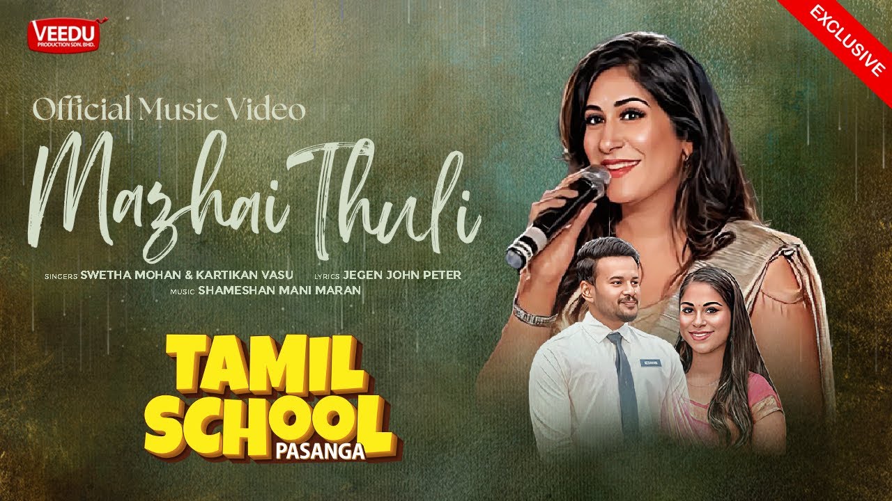 Tamil School Pasanga- Mazhai Thuli (Official Music Video) | Music by Shameshan Mani Maran