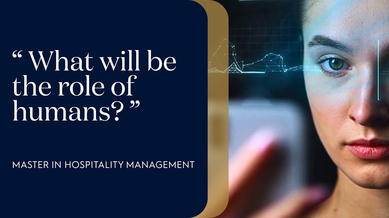 Human-Centered Technology Shaping Hospitality Leaders Through the Master's in Hospitality Management
