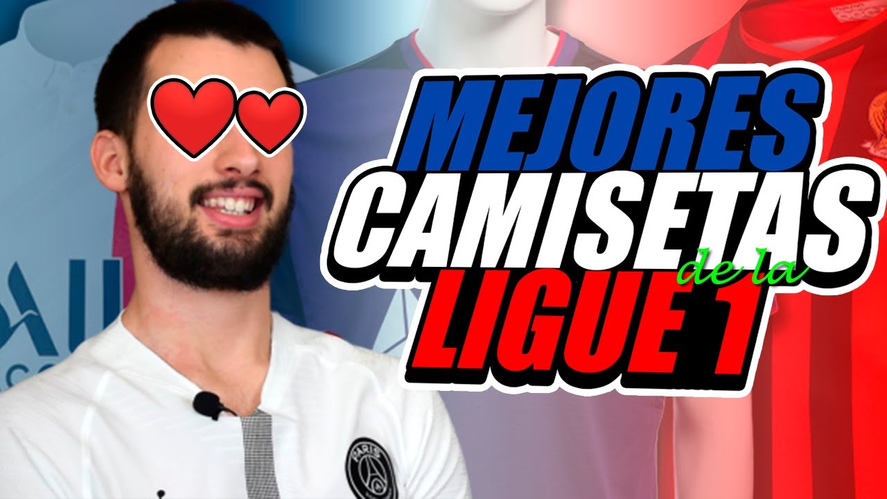 TOP 5 Las MEJORES CAMISETAS de la LIGUE 1 (Liga Francesa) 2019-2020