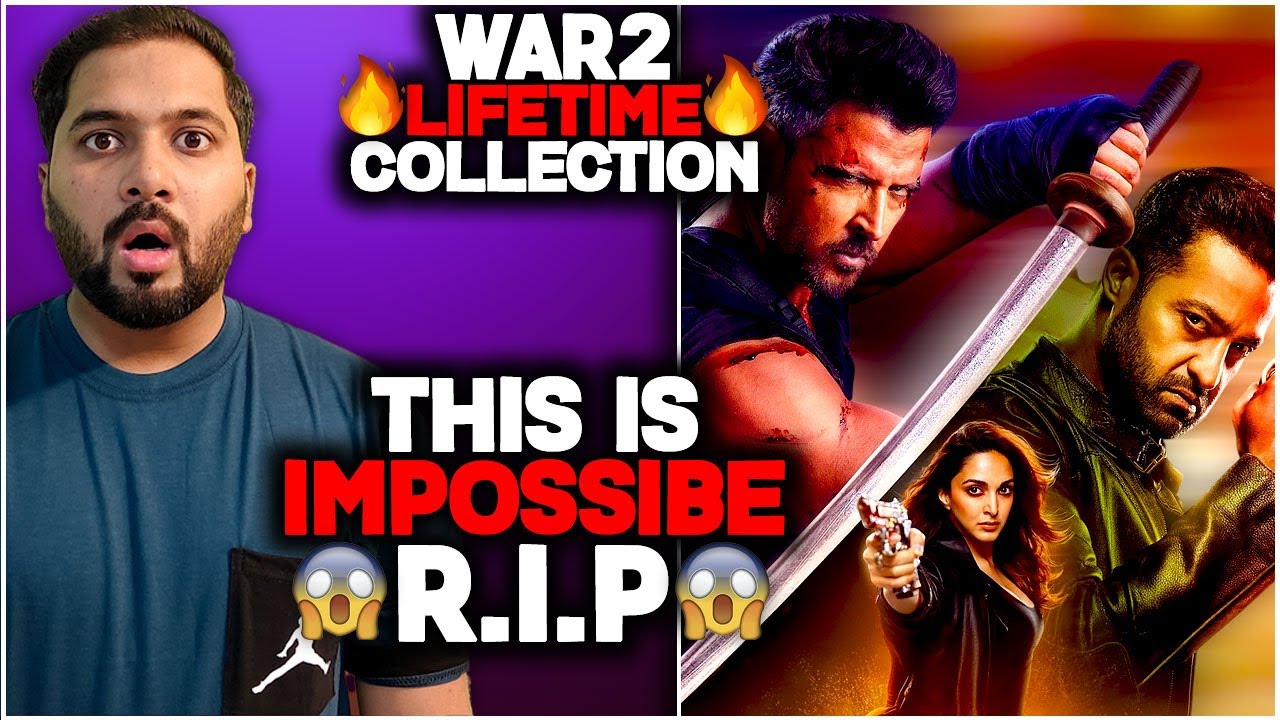 WAR 2 LifeTime Total Worldwide Box Office Collection | War 2 Day 11 Box Office Collection India