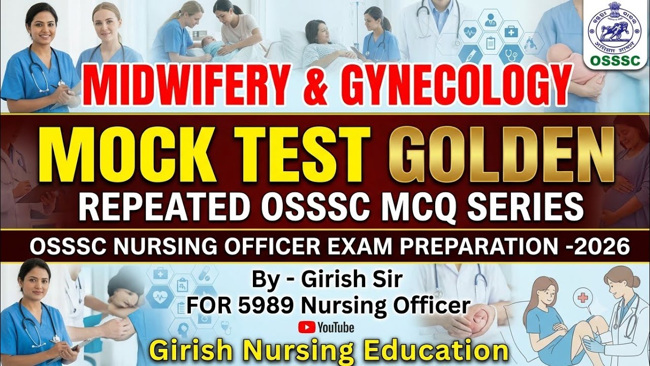 𝗢𝗦𝗦𝗦𝗖 𝗡𝗨𝗥𝗦𝗜𝗡𝗚 𝗘𝗫𝗔𝗠-𝟮𝟬𝟮𝟲, 𝗔𝗹𝗹 𝘁𝗼𝗽𝗶𝗰𝘀 OBG 𝙂𝙤𝙡𝙙𝙚𝙣 𝗿𝗲𝗽𝗲𝗮𝘁𝗲𝗱 𝗠𝗖𝗤 -𝟱𝟬 🛑 𝗠𝗢𝗖𝗞 𝗧𝗘𝗦𝗧 𝗣𝗥𝗔𝗖𝗧𝗜𝗖𝗘 𝗠𝗖𝗤 #𝗚𝗡𝘀𝗴𝗘𝗱𝘂