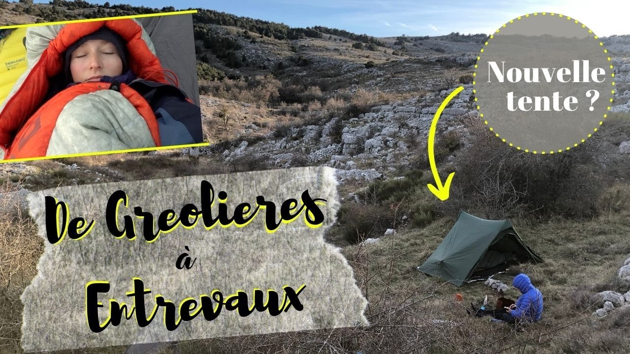 Traversée de Pont-du-Loup à Entrevaux (partie 2), clue du riolan, nuits froides et nouvelle tente !