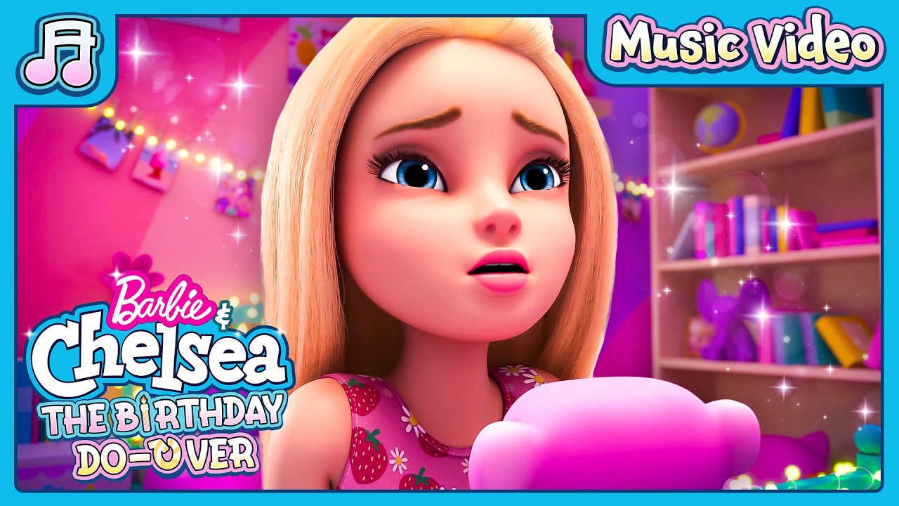 Andai (Video Musik Resmi) | Barbie & Chelsea: Mengulang Ulang Tahun | Petualangan Dreamhouse