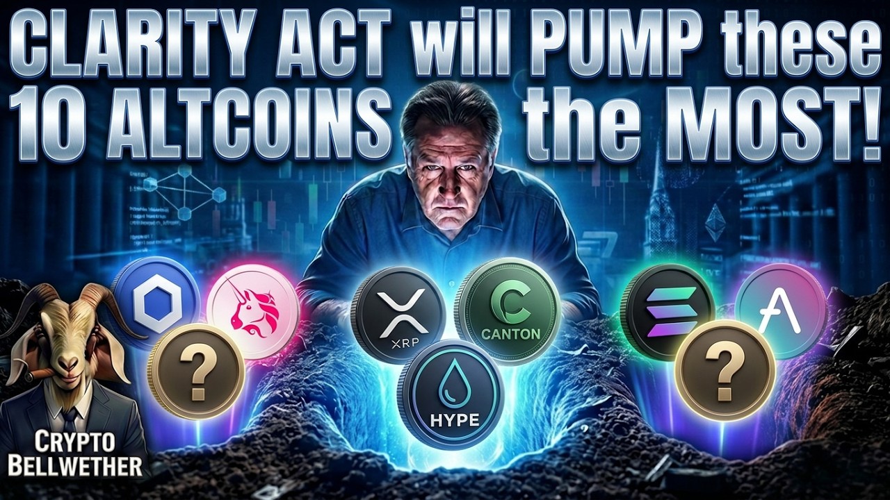 WARNING: Nothing HAPPENS until the CLARITY ACT & These 10 ALT's should RUN the MOST! #clarityact