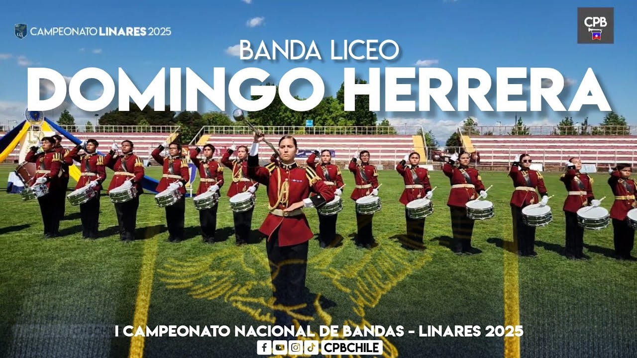 Banda Liceo B-13 Domingo Herrera Rivera de Antofagasta - Linares 2025