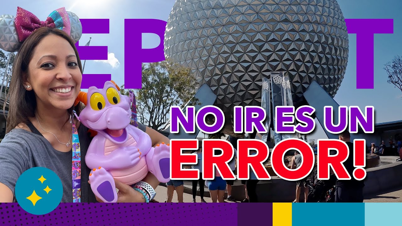 13 RAZONES por qué IR a EPCOT 🤩 Adultos y niños!!! Disney World 2022 | Orlando