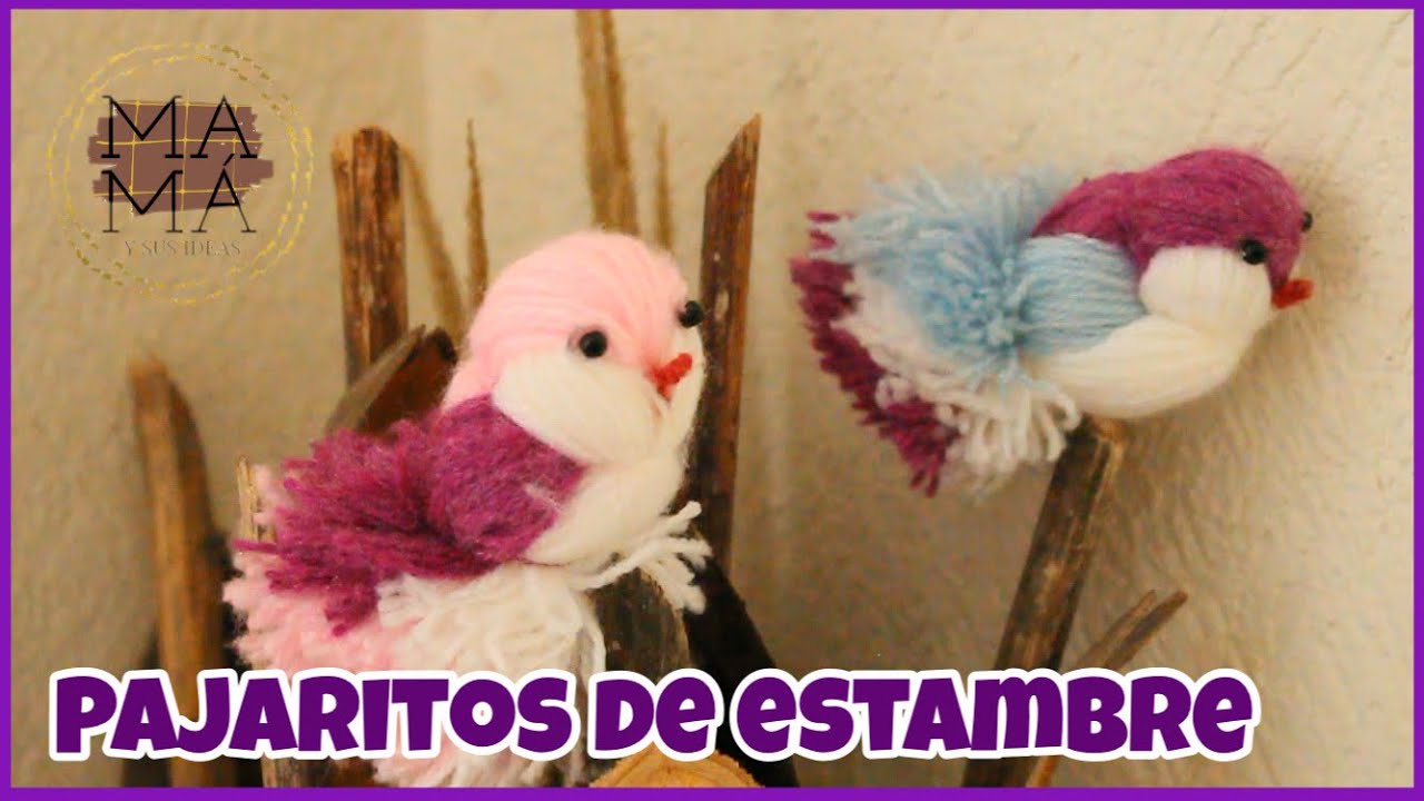 COMO HACER PAJARITOS DE ESTAMBRE ||  DIY