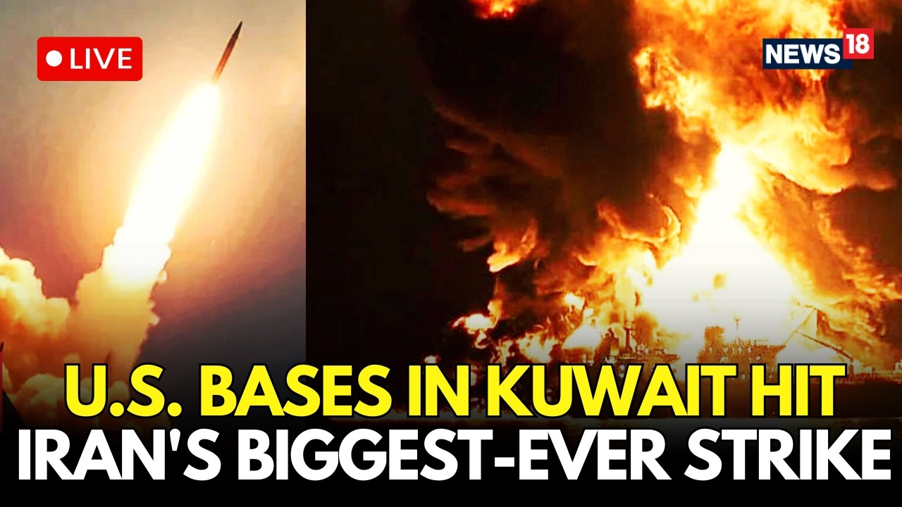 LIVE | Iran Hits US Bases in Kuwait in Massive Retaliation Strike | Biggest Middle-East War Ignites