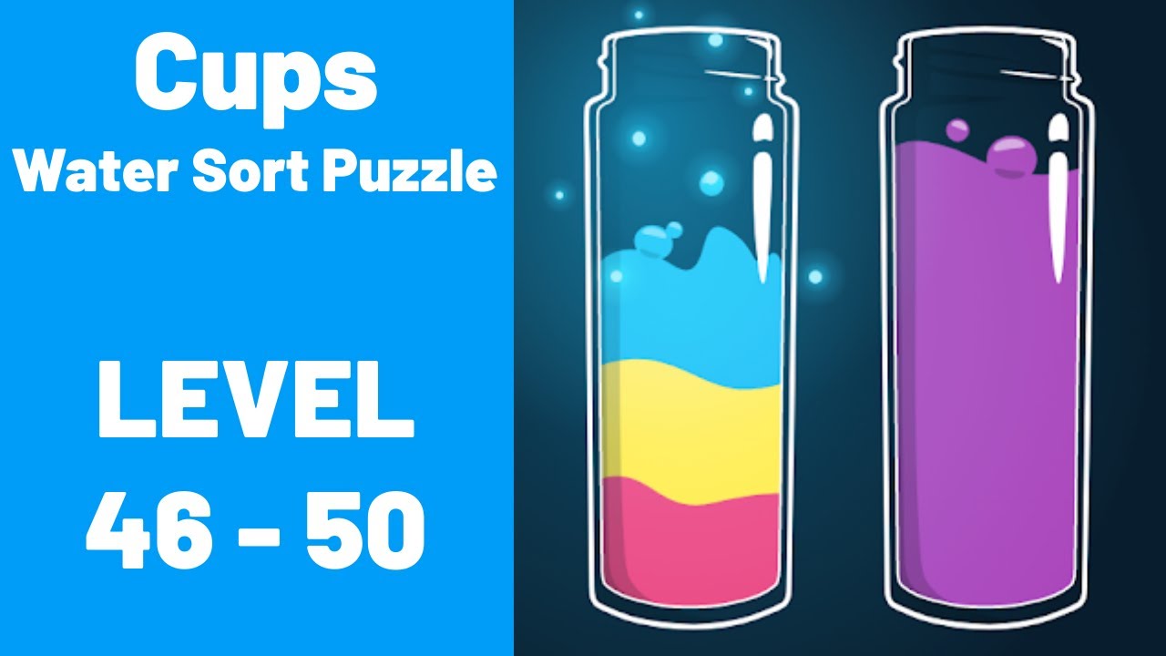 Cups - Water Sort Puzzle Level 46-50 Walkthrough (iOS - Android)