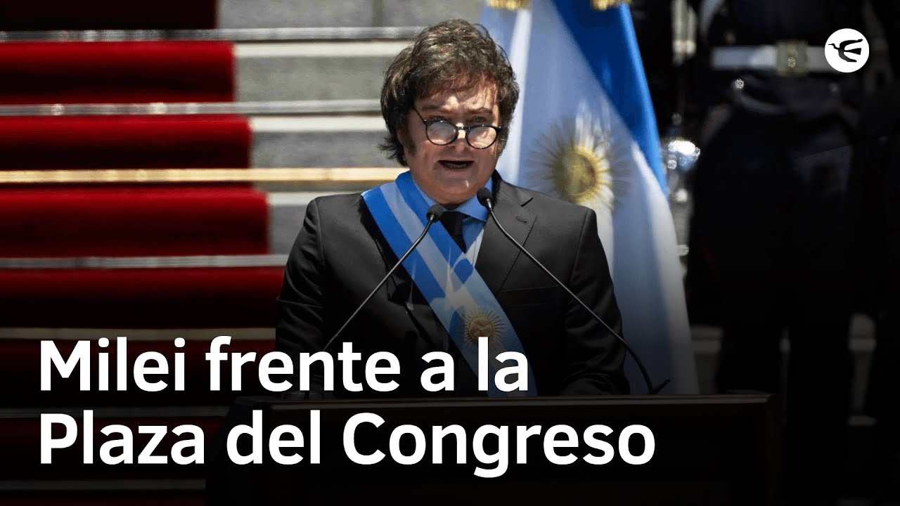 Discurso completo de Javier Milei en la Plaza del Congreso | Asunción Presidencial