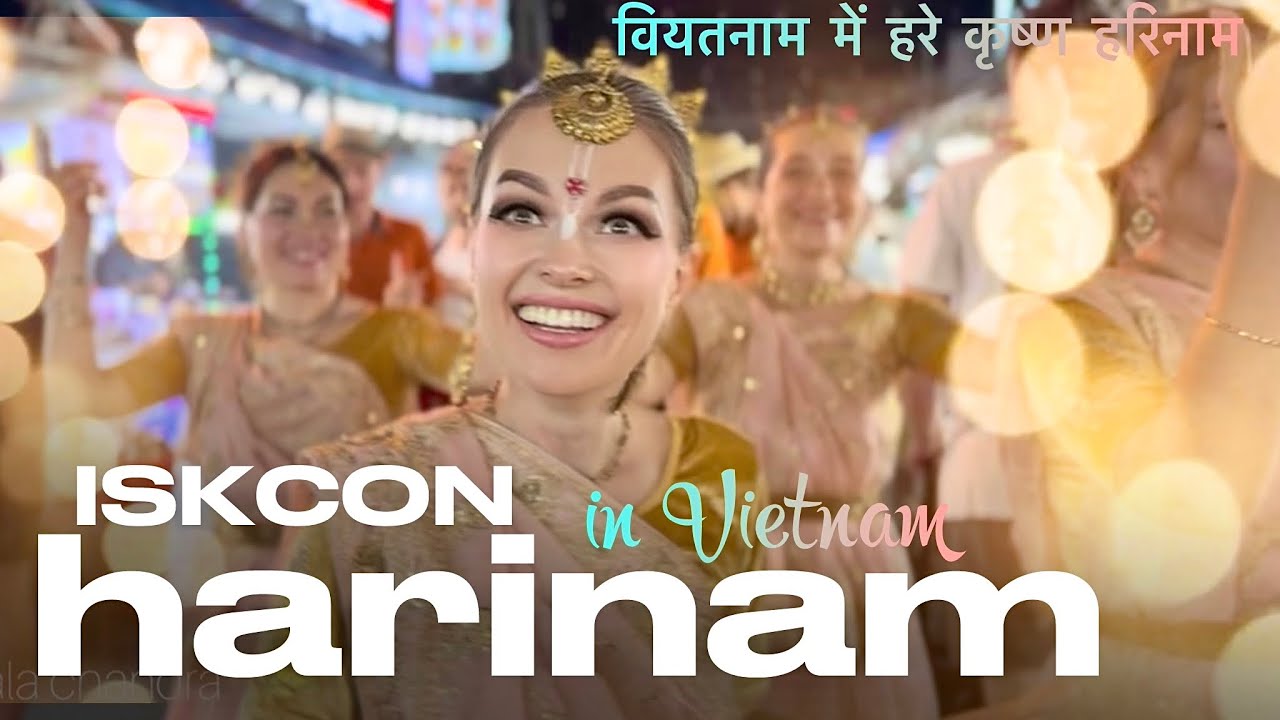 Hare Krishna Harinam in Vietnam 🩵💚 वियतनाम में हरे कृष्ण हरिनाम