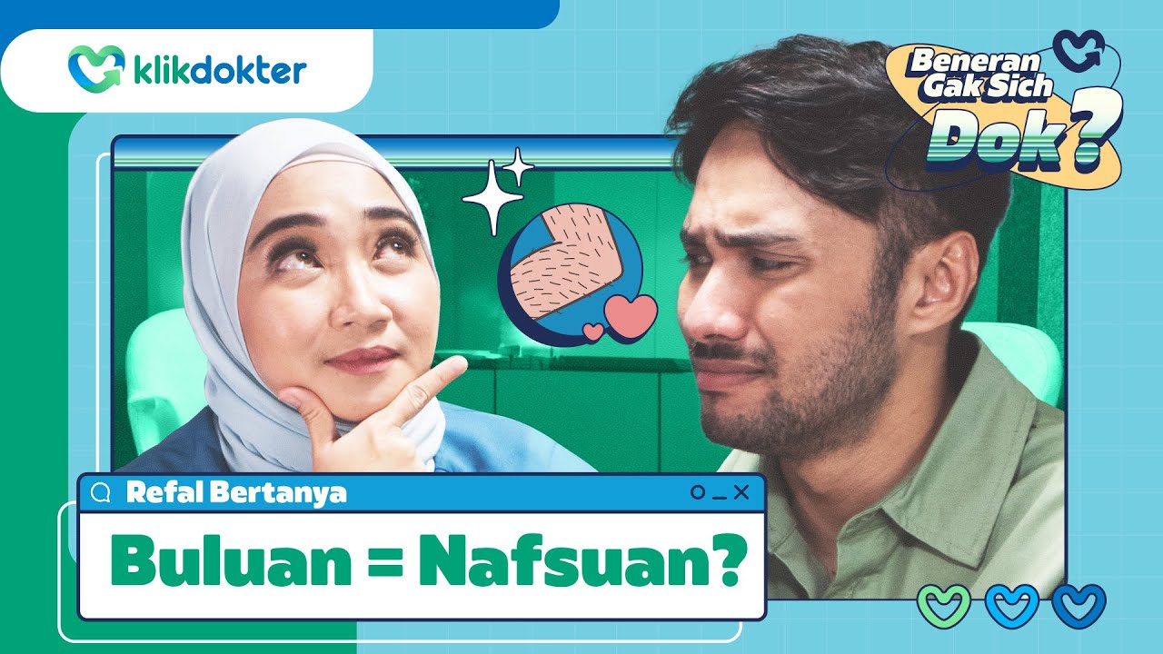 Refal Hady Banyak Nanya ke Dokter | Beneran Gak Sich, Dok? Eps. 01