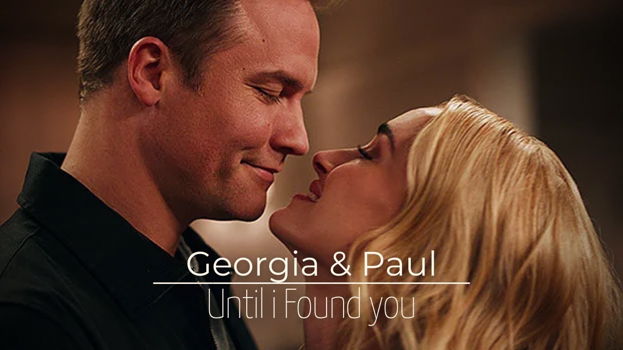 Georgia & Paul | Until I Found You | Edit video
