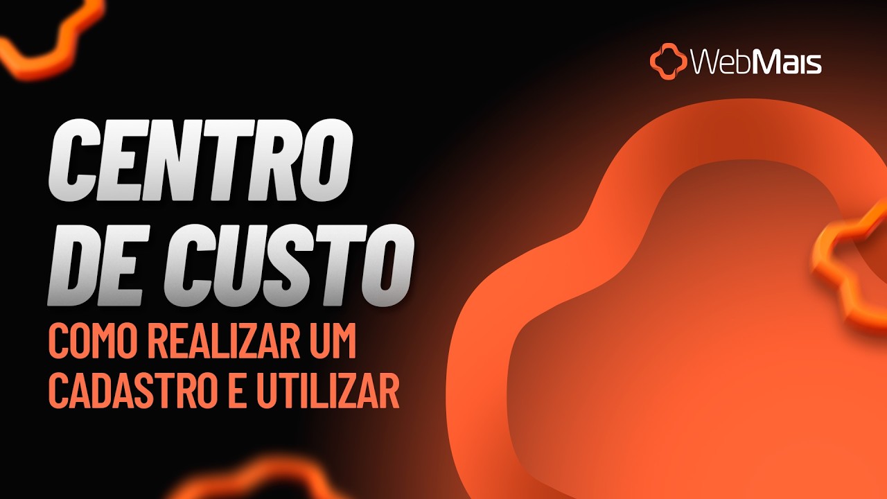 Como utilizar centro de custo? WebMais Sistemas
