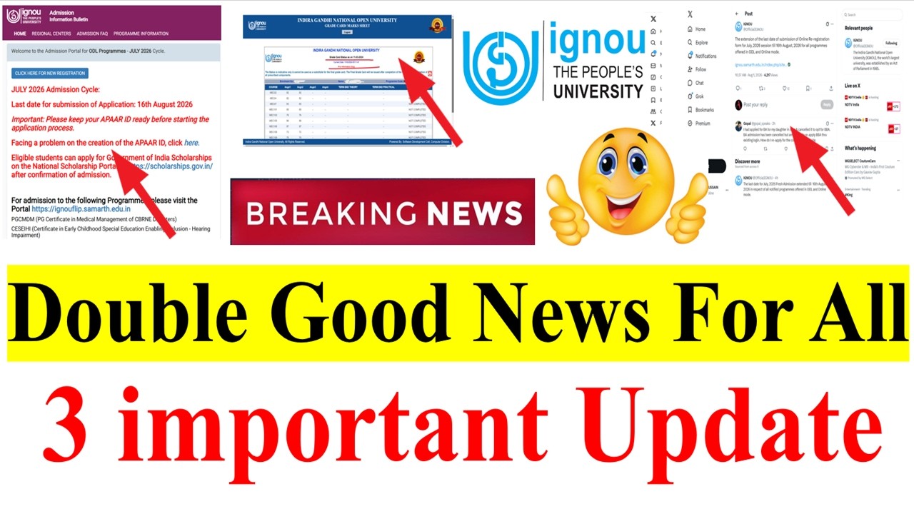 Double Good News for All IGNOU Students | 3 important Update | Last Date Extended