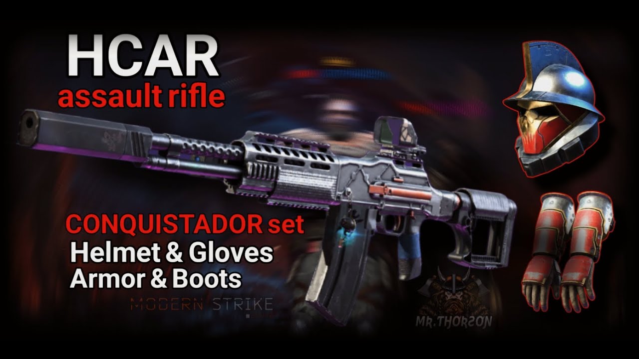 modern strike online season 27 CONQUISTADOR set & HCAR assault rifle 🔥