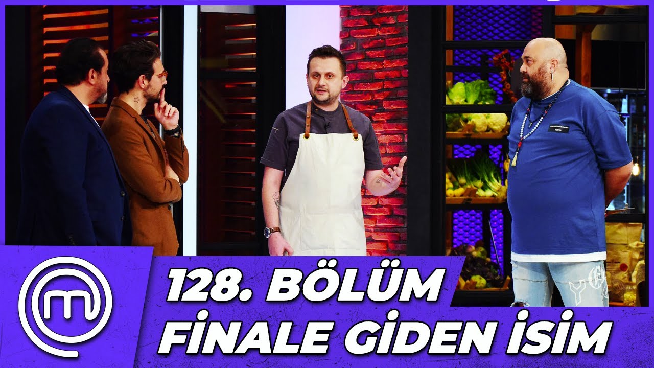 MasterChef Türkiye 128. Bölüm Özeti | İLK FİNALİST BELLİ OLDU