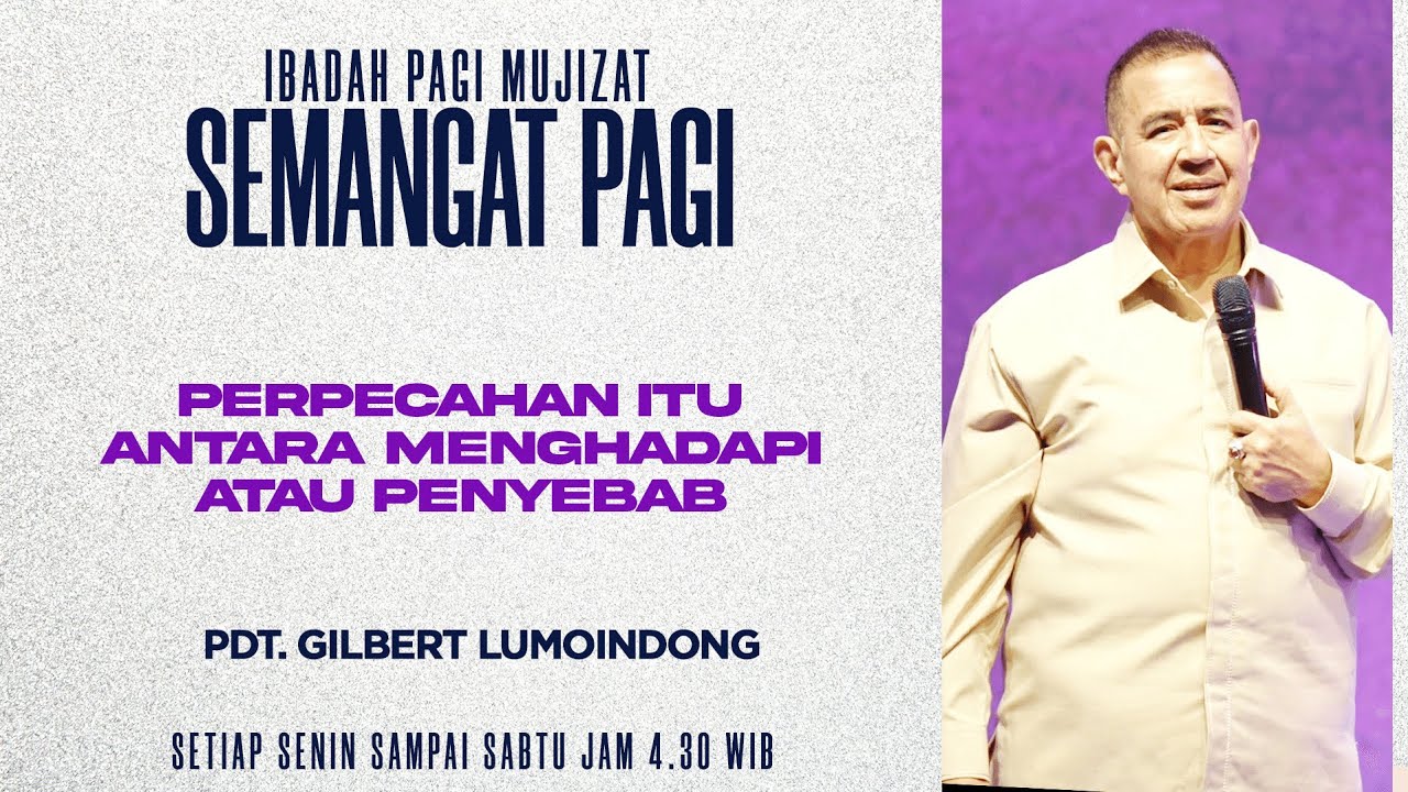 Semangat Pagi | Perpecahan Itu Antara Menghadapai Atau Penyebab | Sabtu, 7 Maret 2026