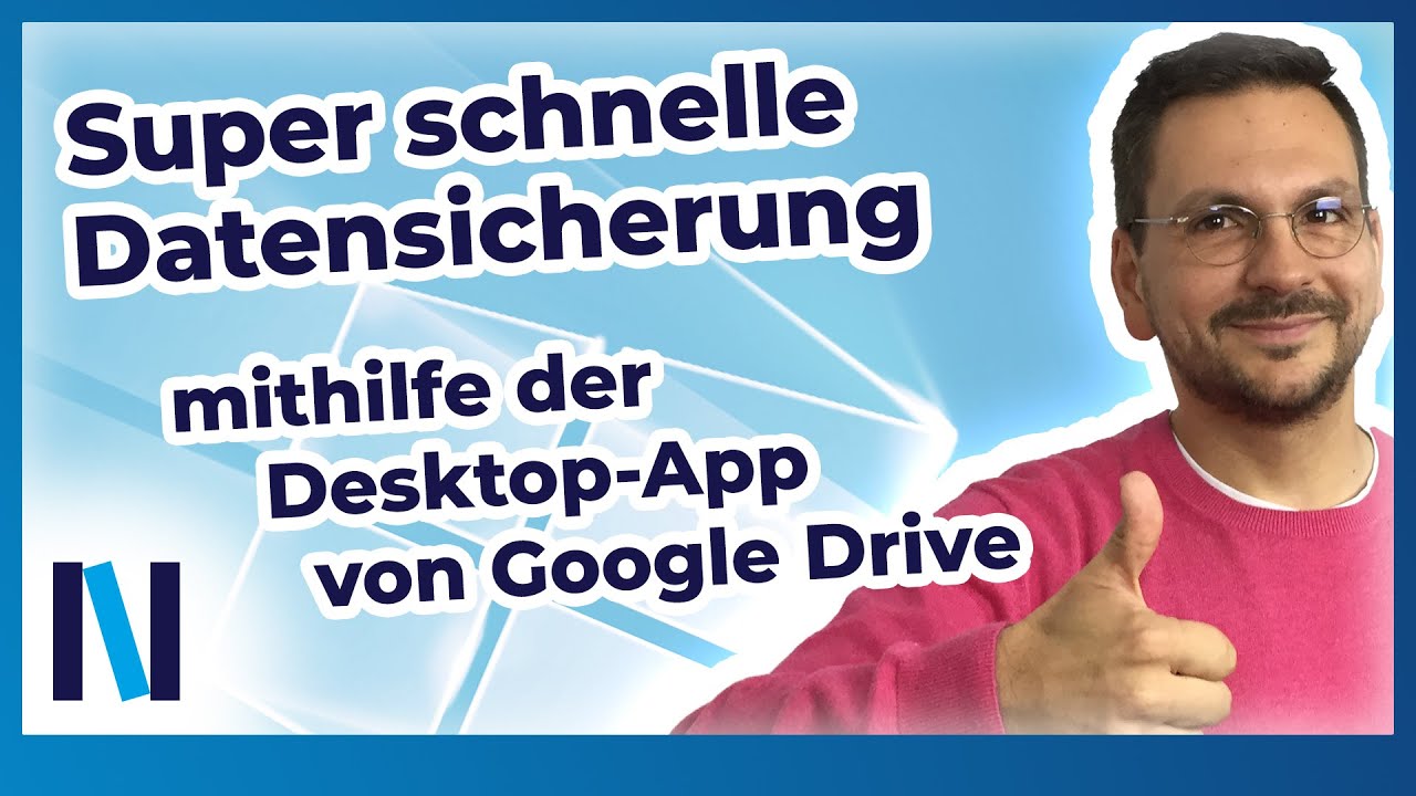 Daten auf Google Drive über die Desktop-App sichern und unverändert behalten!