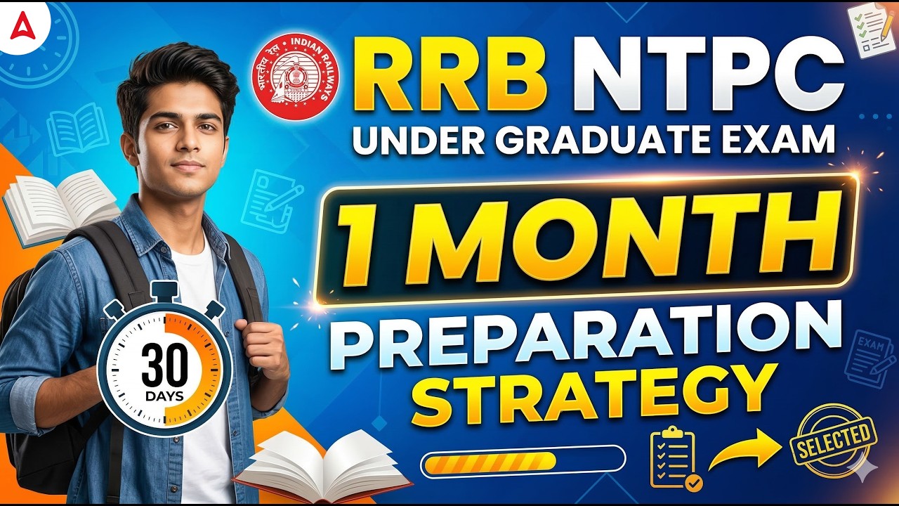 RRB NTPC Preparation Strategy 2026 | RRB NTPC 1 Month Preparation Strategy | Full Details