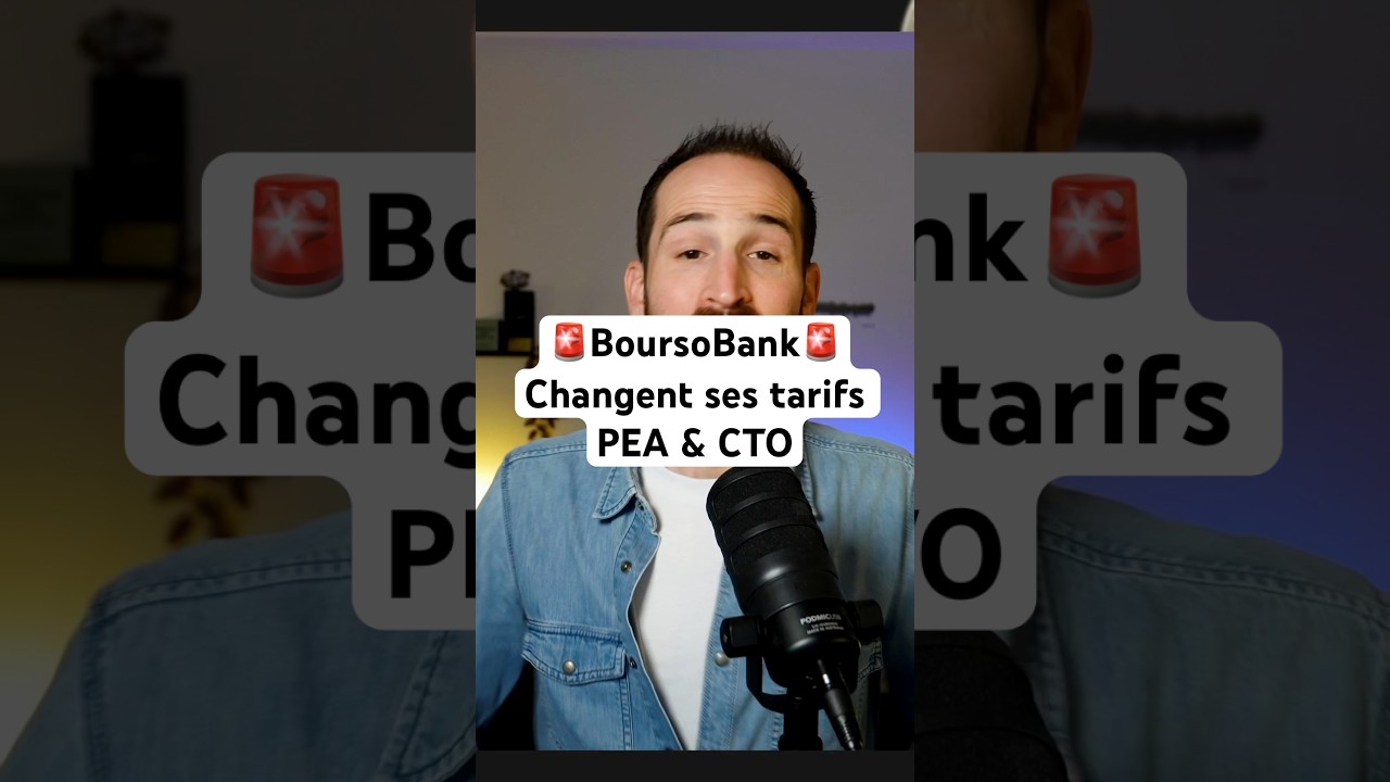 Alerte 🚨 changement tarifaire pour ton PEA et CTO chez Boursobank