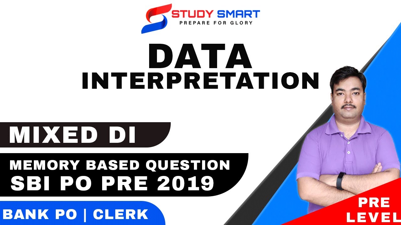 Mixed Graph DI question of SBI PO PRE 2019(Memory Based)