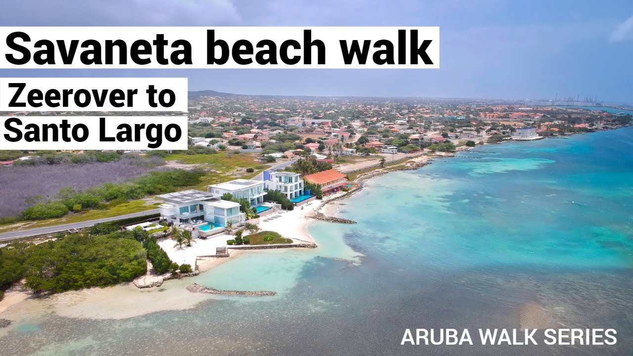 ARUBA - Zeerover to Santo Largo Beach 🇦🇼 WALKING