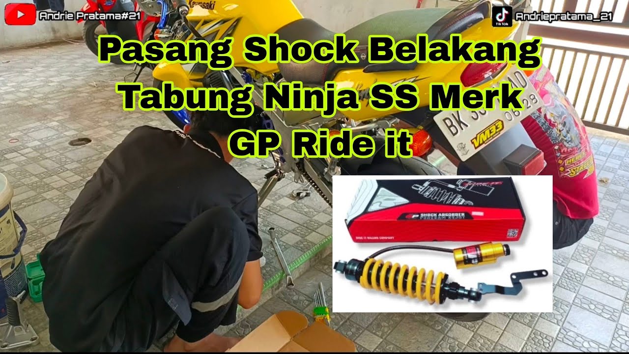 Pasang Shock Belakang Tabung Pisah Motor Ninja SS Merk GP Ride it
