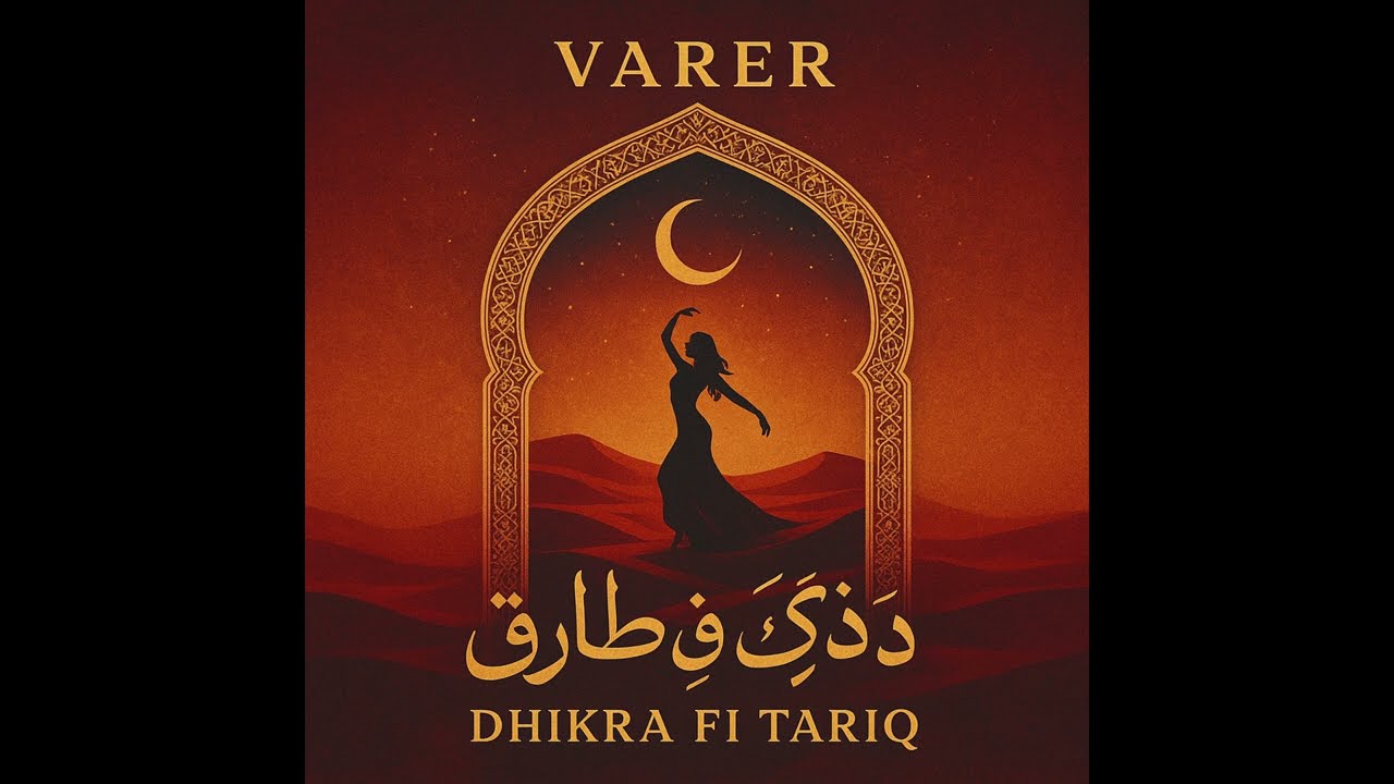 Varer - Dhikra Fi Tariq