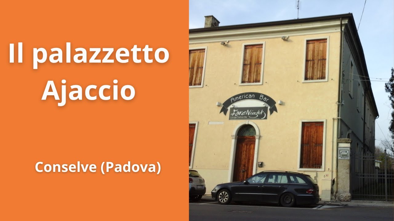 Edifici storici: palazzetto Ajaccio - Conselve (Padova)